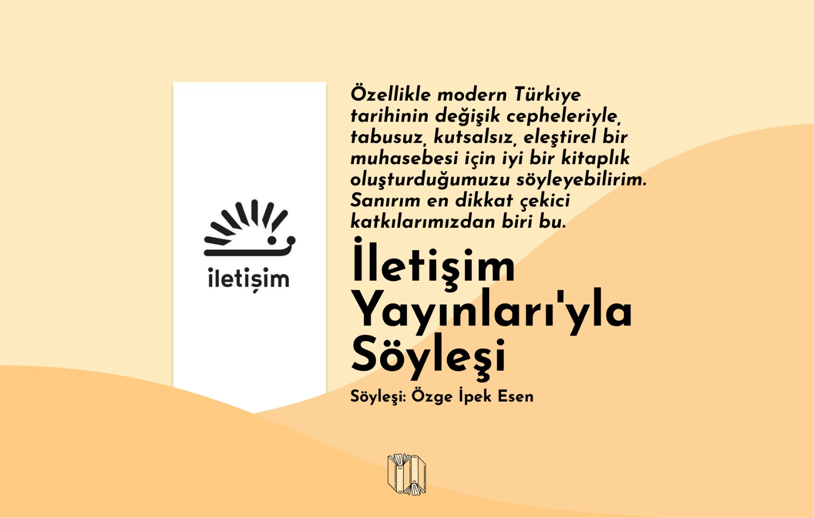 Söyleşi: İletişim Yayınları